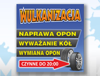 Banery reklamowe, reklama zewnętrzna - Baner wulkanizacja - Wrocław, Siechnice, Oława, Oleśnica, Siechncie